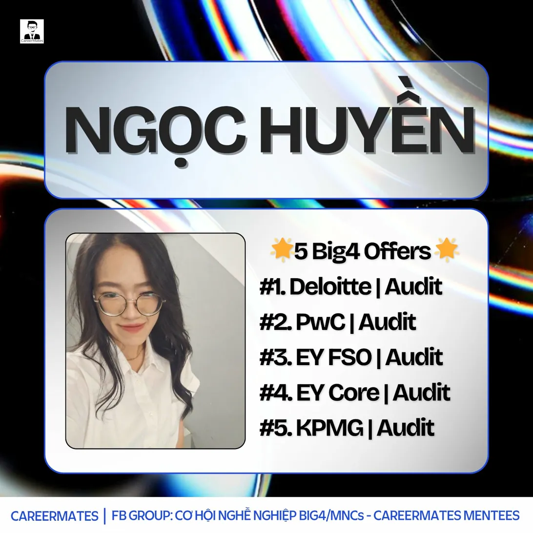 Ngọc Huyền – 5 Big4 Offers